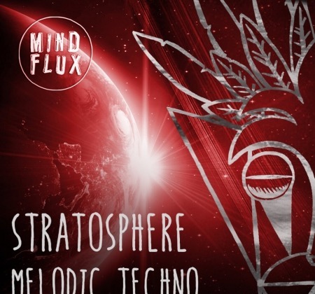 Mind Flux Stratosphere Melodic Techno WAV MiDi